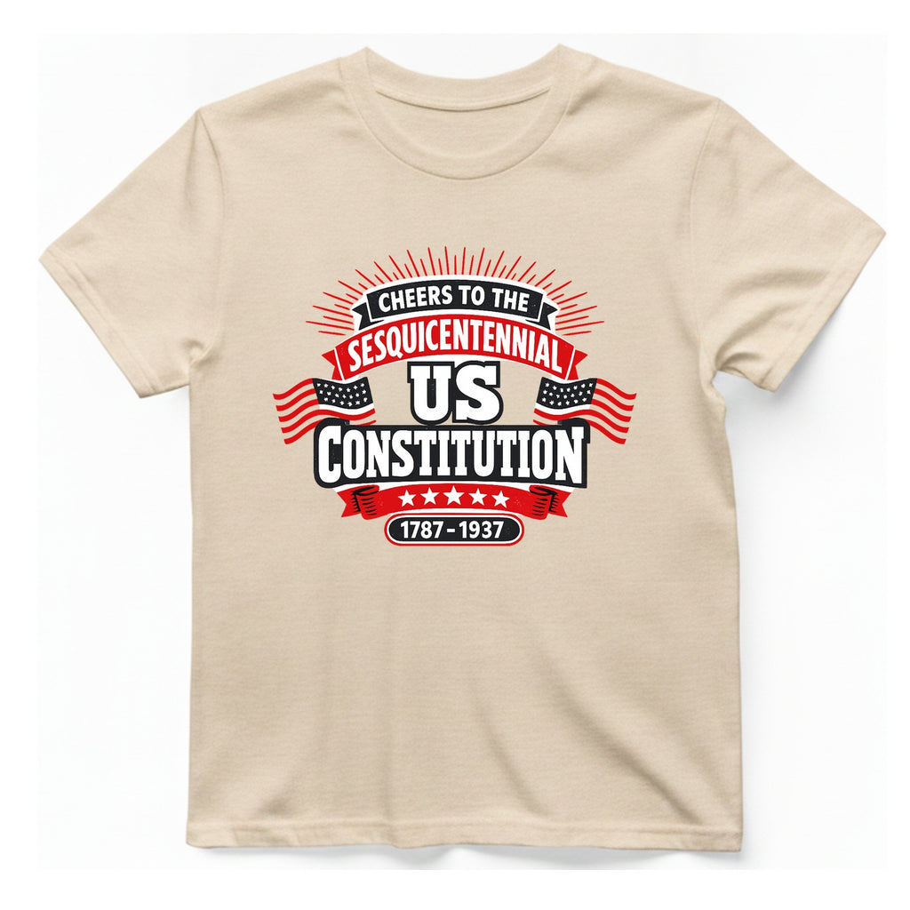 Cheers To The Sesquicentennial Us T-Shirt - Natural front