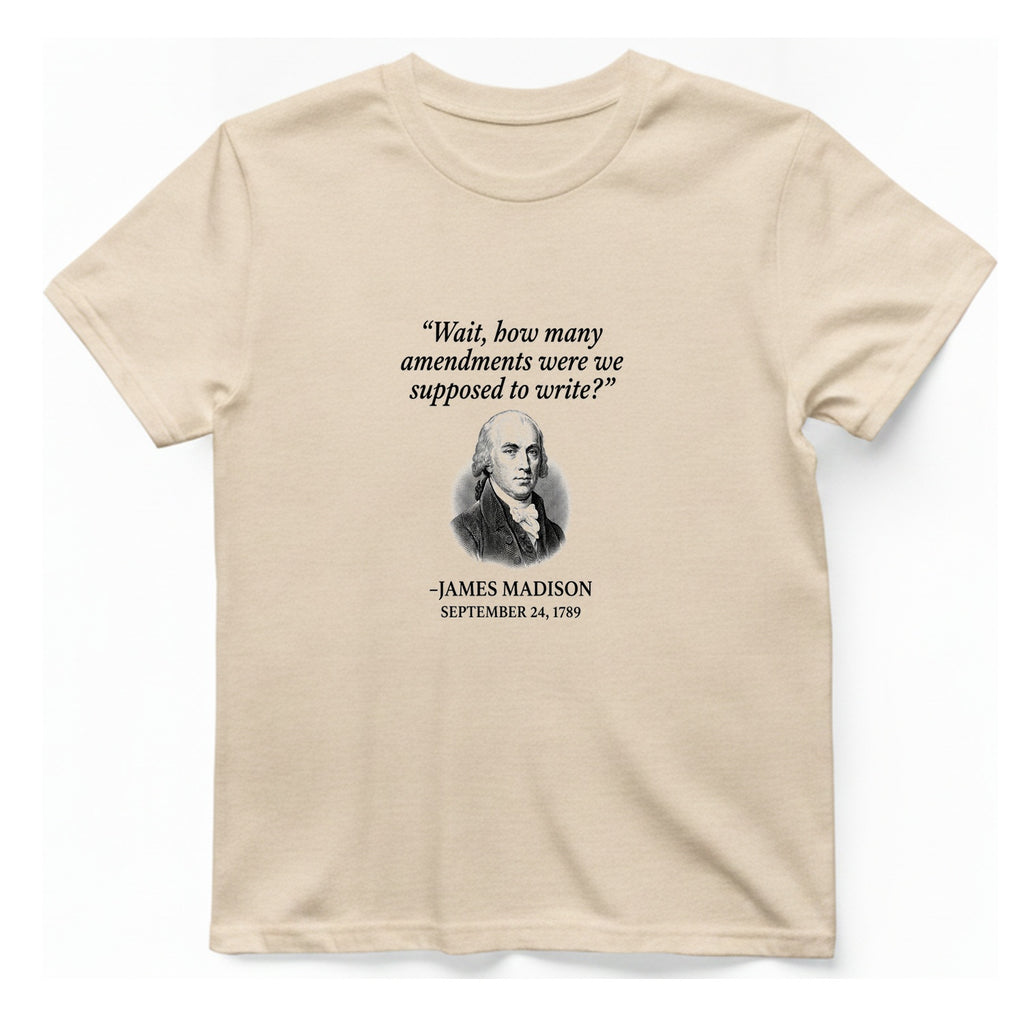 Madison Bill of Rights Deadline T-Shirt - Natural front