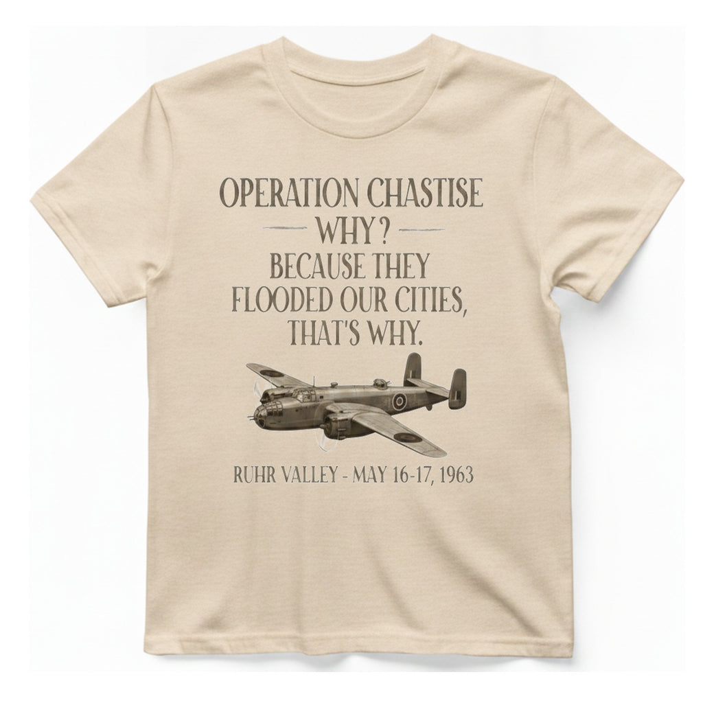 Operation Chastise Why T-Shirt - Natural front