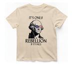 Rebellion If It Fails T-Shirt - Natural front