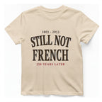 Still Not French T-Shirt - Natural front