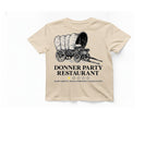 Donner Party Restaurant T-Shirt - Natural front