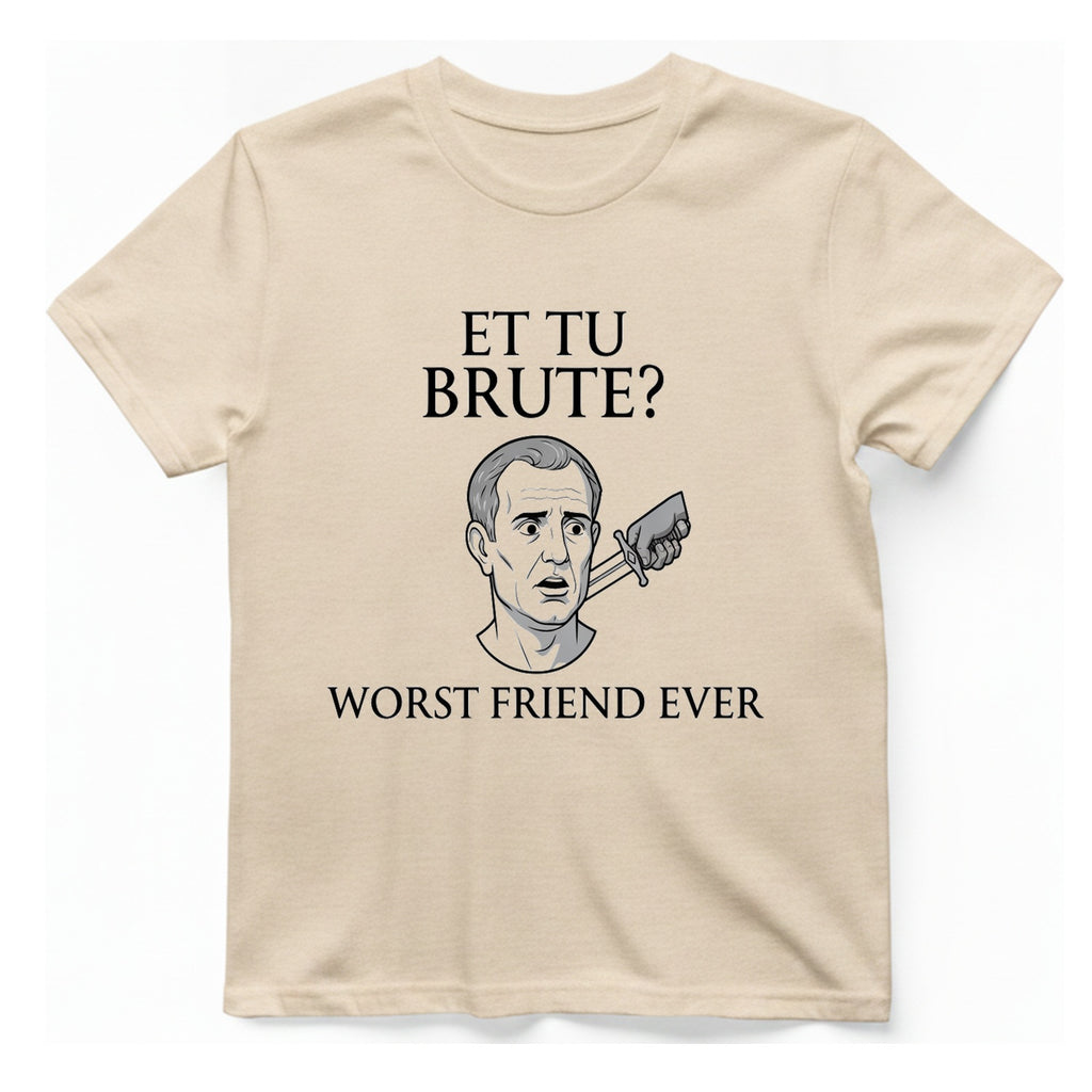 Et Tu Brute T-Shirt - Natural front