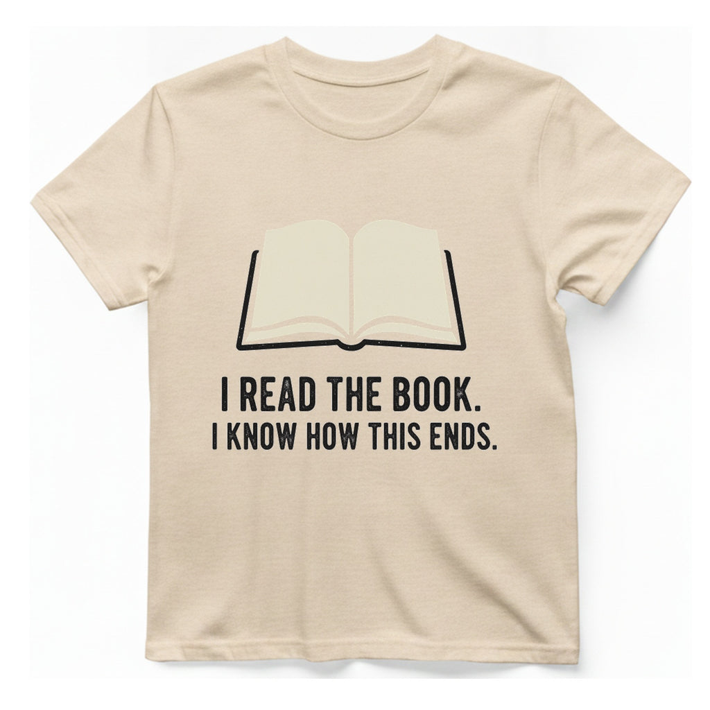 I Read The Book T-Shirt - Natural front