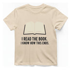 I Read The Book T-Shirt - Natural front