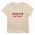 Pearl Harbor Because F'Em T-Shirt - Natural front