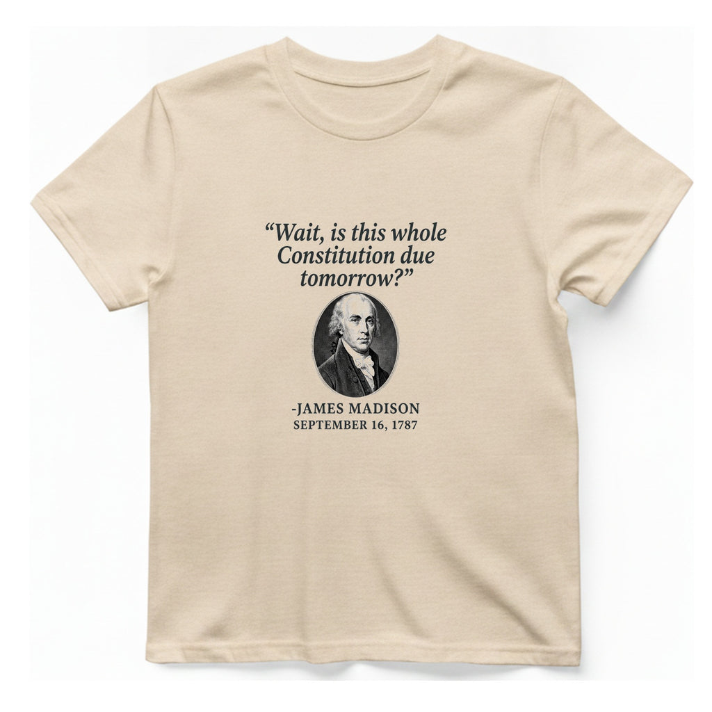 Madison Constitution Deadline T-Shirt - Natural front