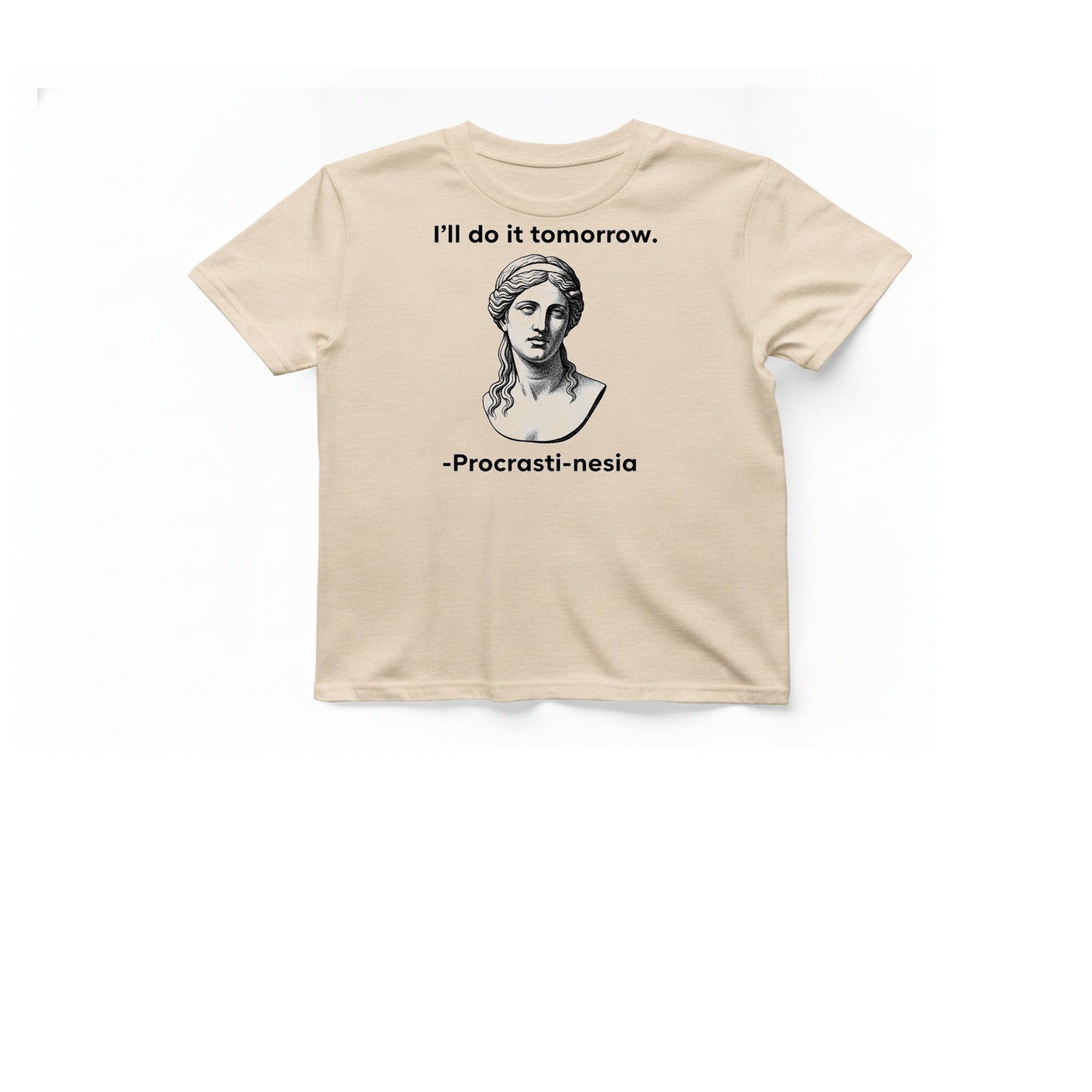 Procrasti Nesia Tomorrow T-Shirt - Natural front