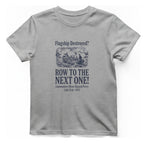 Row To The Next Ship T-Shirt - Sport Grey front