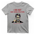 I Did Not Have Sexual T-Shirt - Sport Grey front