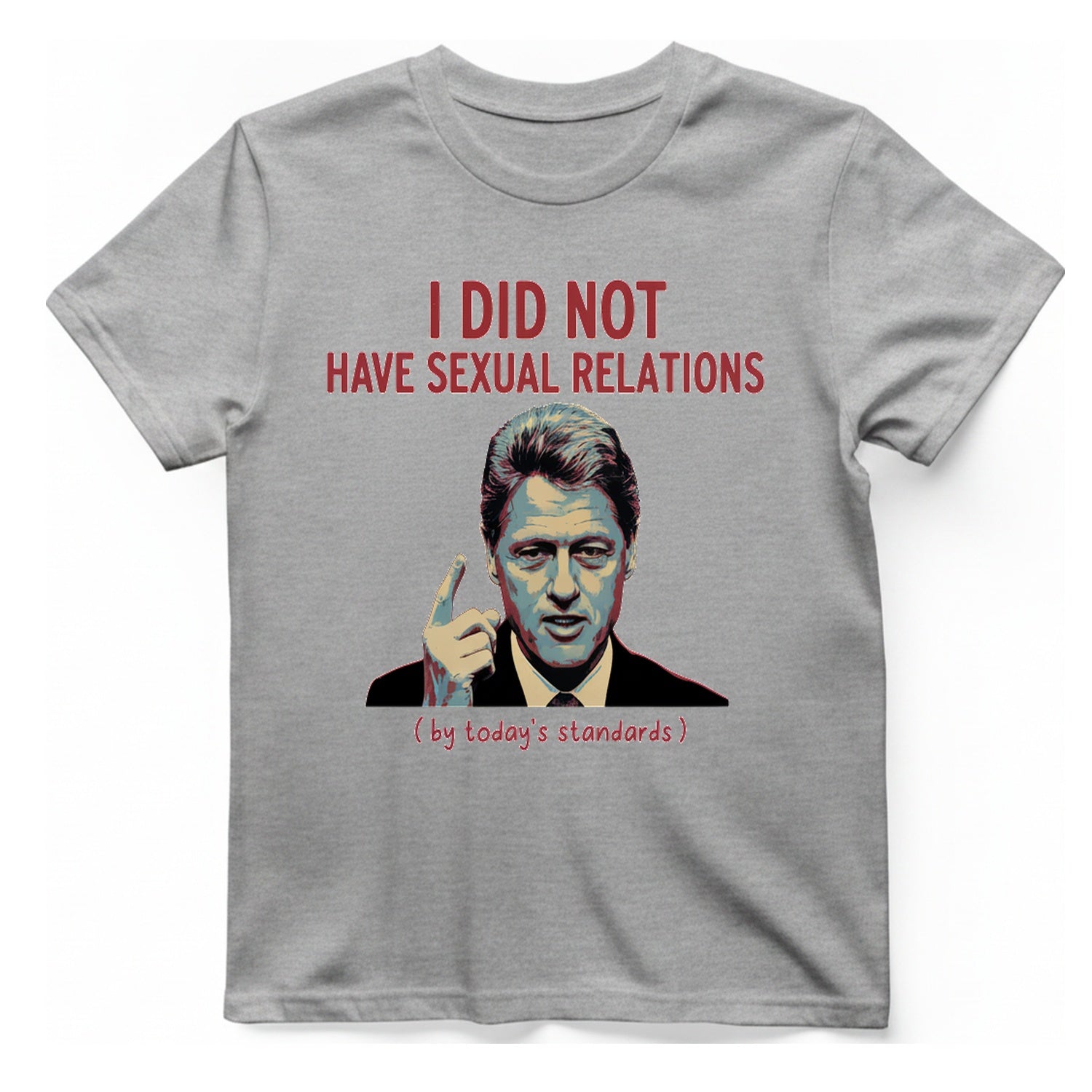 I Did Not Have Sexual T-Shirt - Sport Grey front