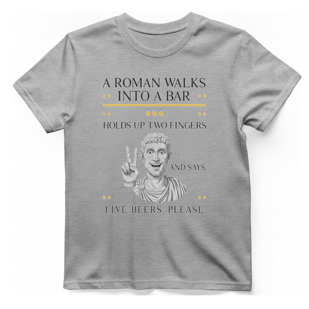 A Roman Walks Into A T-Shirt - Sport Grey front