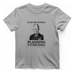 Eisenhower Planning Everything T-Shirt - Sport Grey front