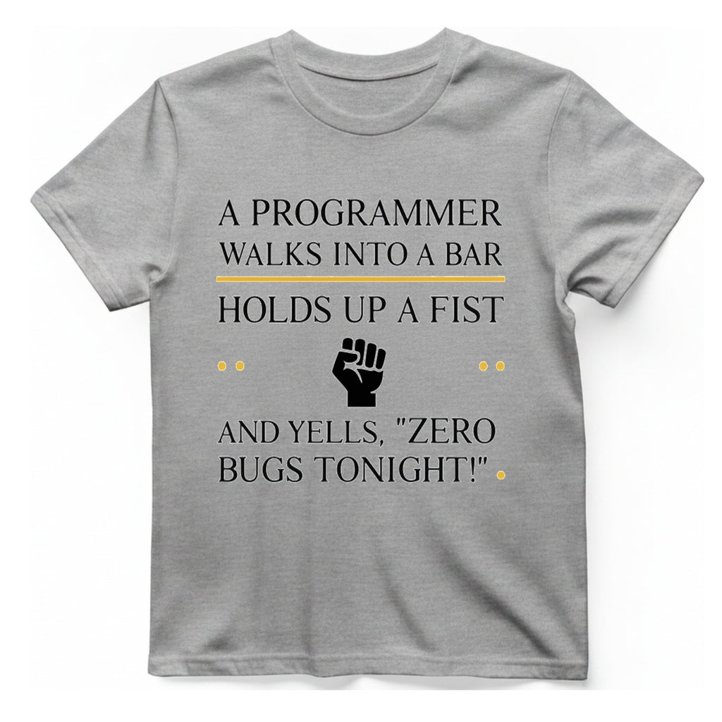 Programmer Zero Bugs T-Shirt - Sport Grey front