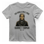 You Should Smile More Harriet T-Shirt - Sport Grey front