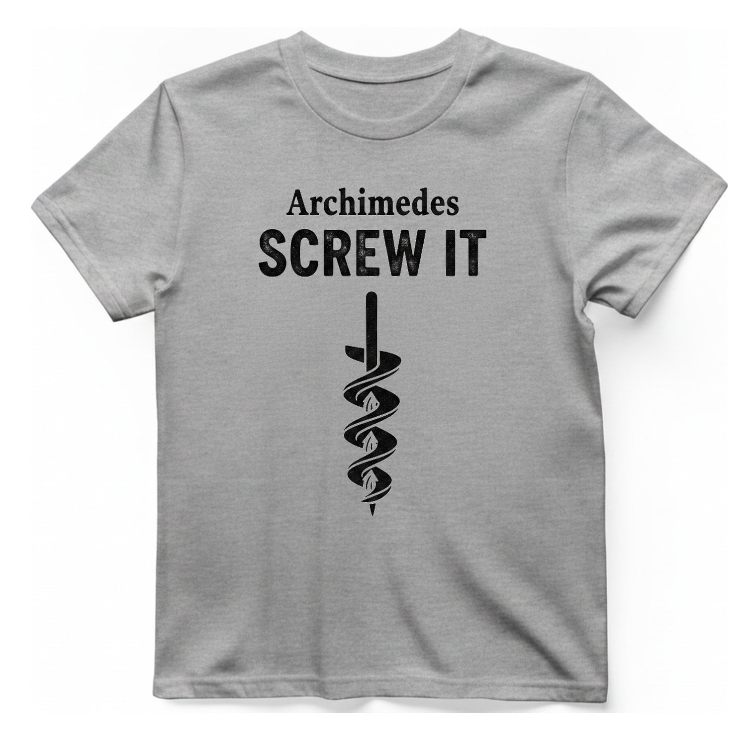 Archimedes Screw It T-Shirt - Sport Grey front
