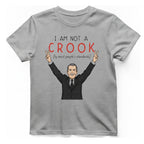 I Am Not A Crook T-Shirt - Sport Grey front