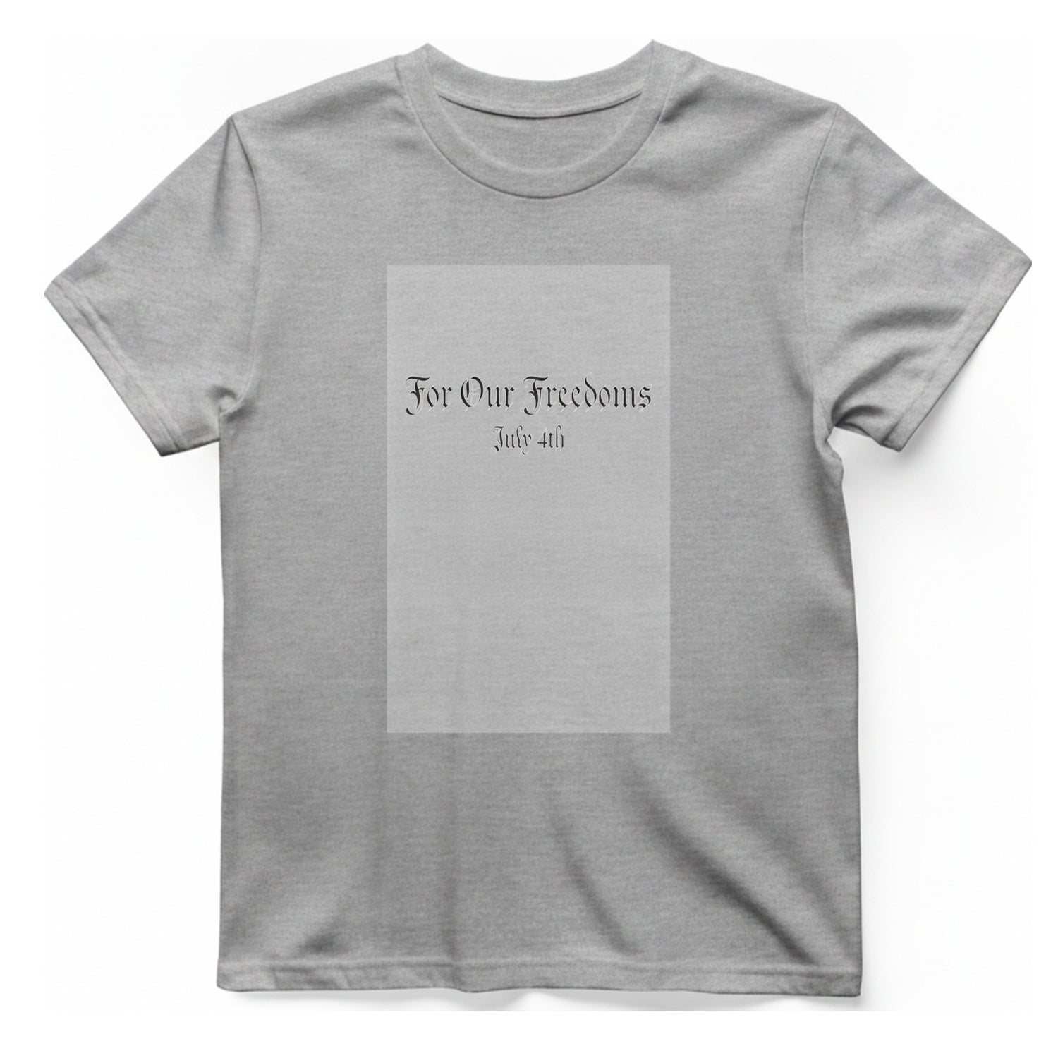 For Our Freedoms T-Shirt - Sport Grey front