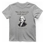 Thomas Jefferson Procrastination Double Spaced T-Shirt - Sport Grey front