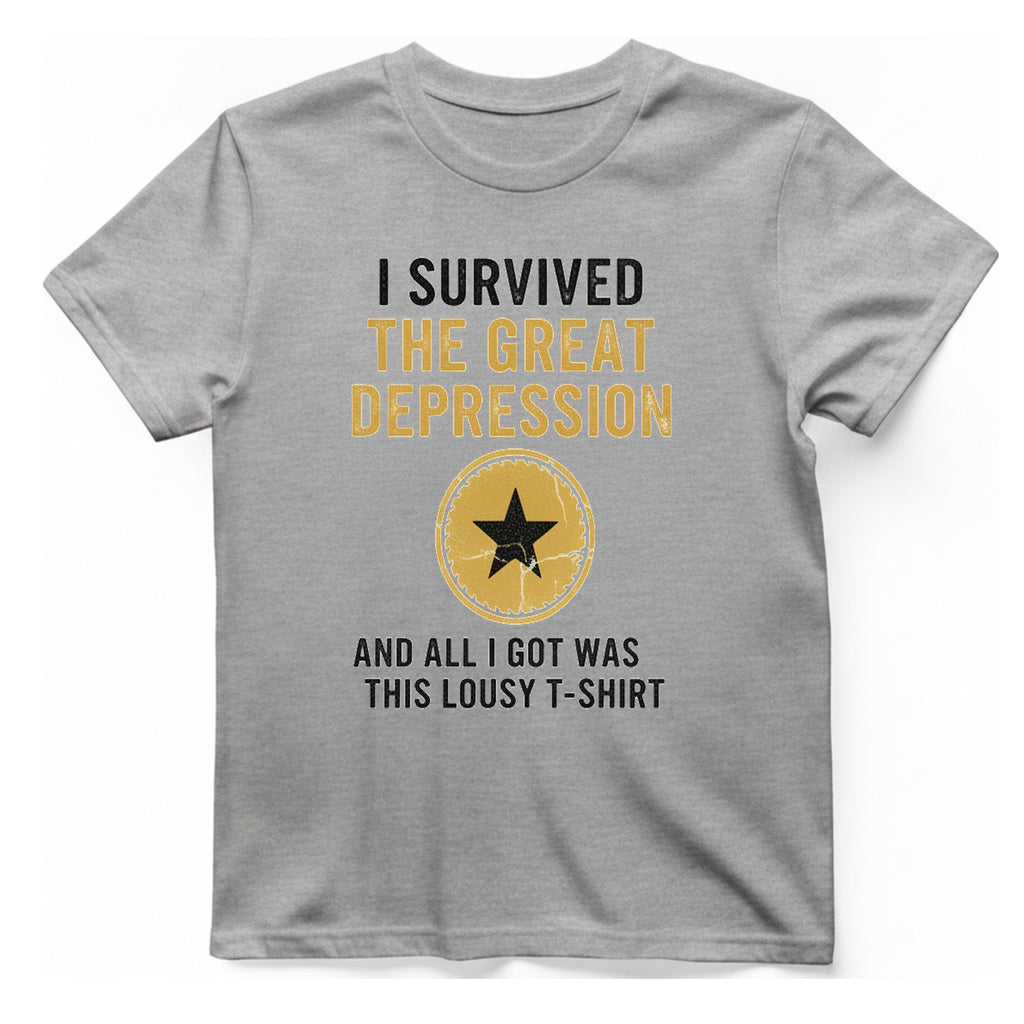 I Survived The Great Depression T-Shirt - Sport Grey front
