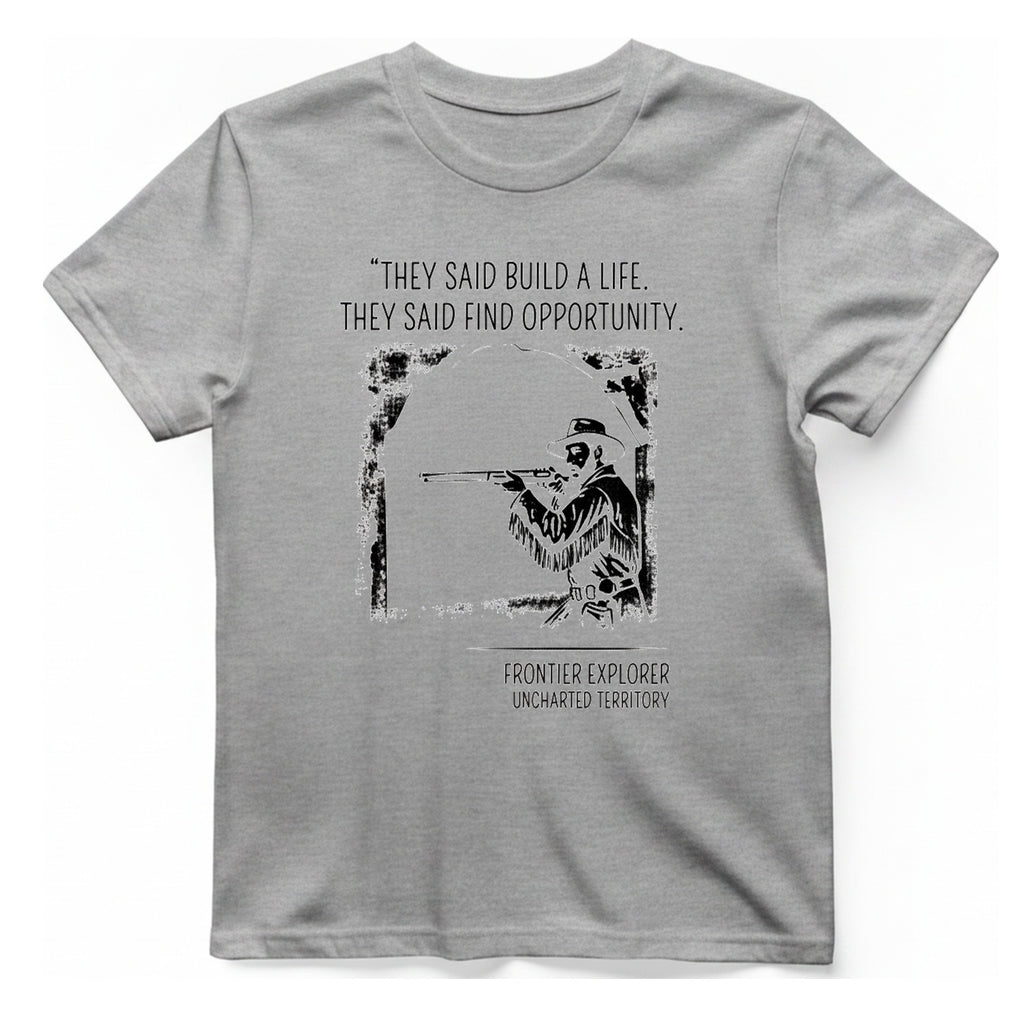 They Said Build A Life. T-Shirt - Sport Grey front