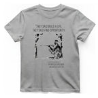 They Said Build A Life. T-Shirt - Sport Grey front