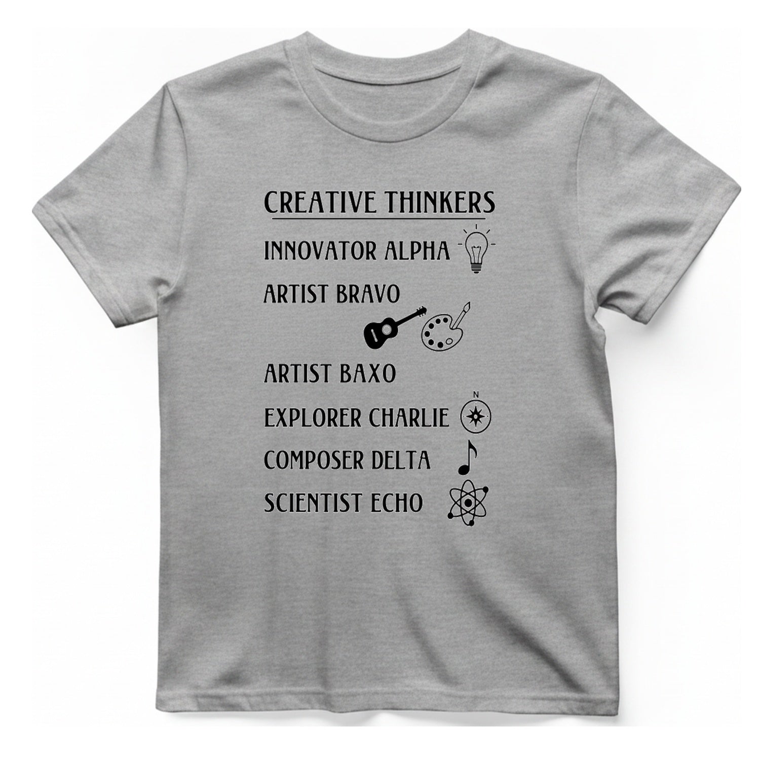 Creative Thinkers List T-Shirt - Sport Grey front