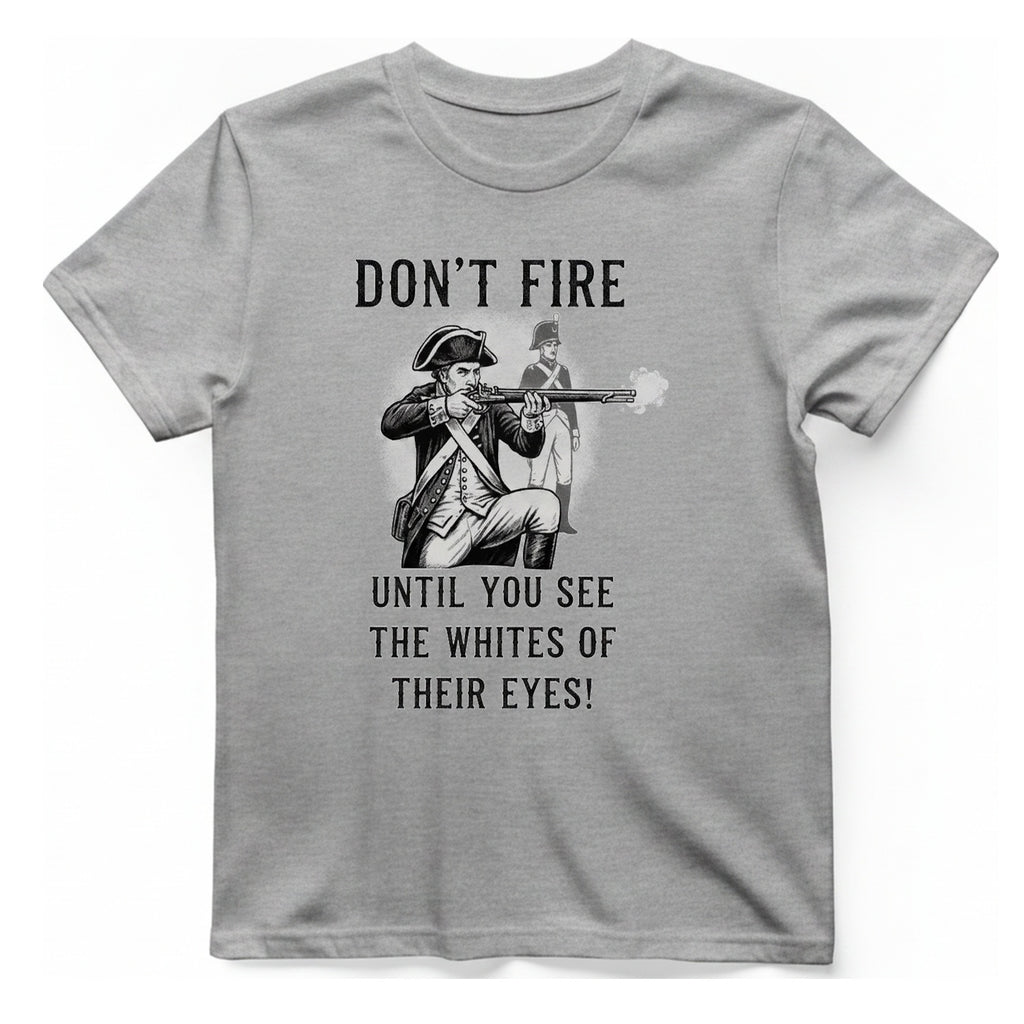 Don'T Fire Until You See T-Shirt - Sport Grey front