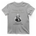 John Adams Coming Fast T-Shirt - Sport Grey front