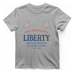 Happy 250Th Birthday Liberty T-Shirt - Sport Grey front