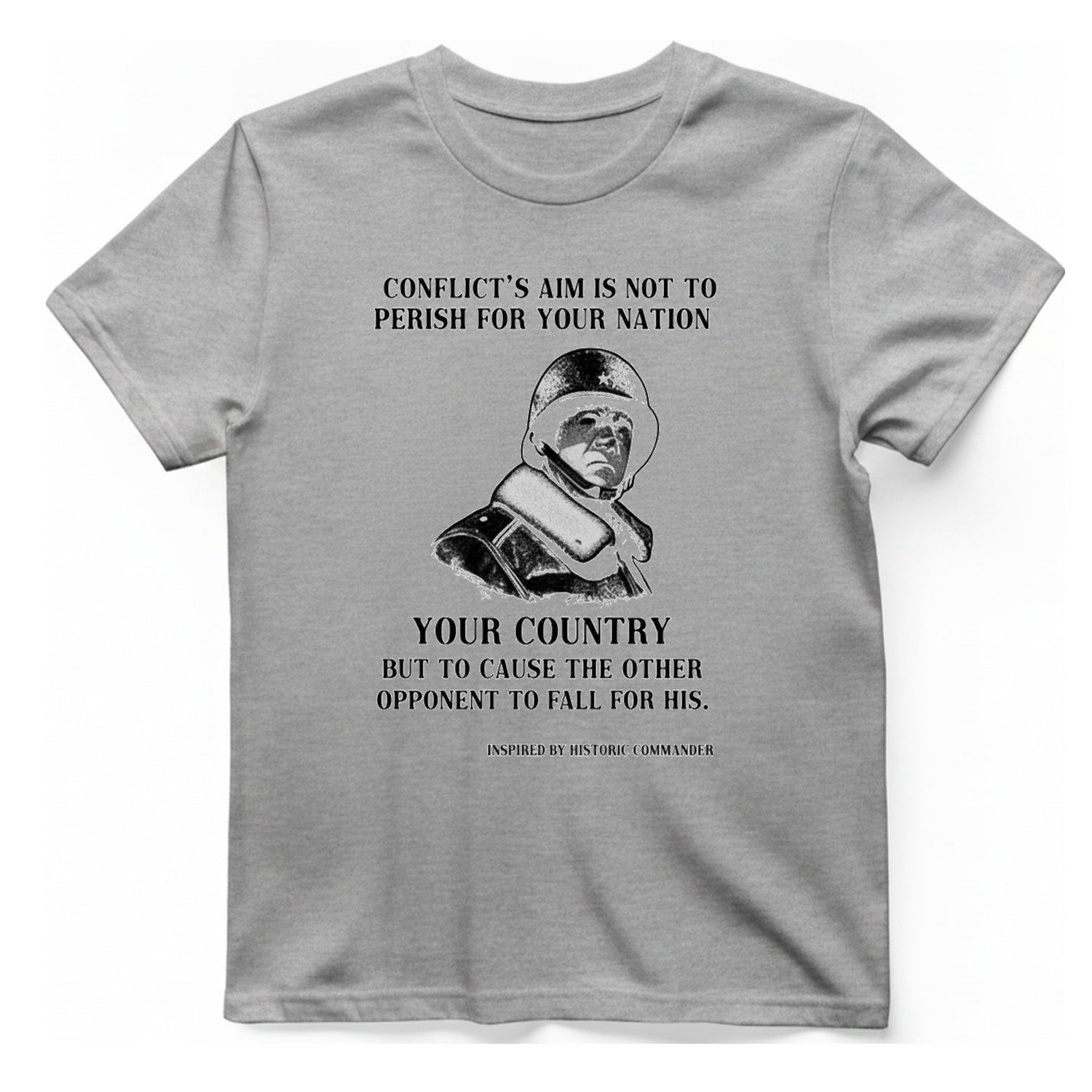 Historic Commander Quote T-Shirt - Sport Grey front