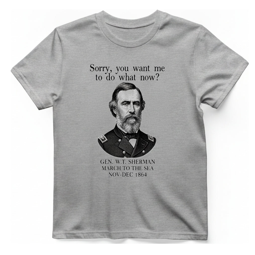 Sherman March To Sea T-Shirt - Sport Grey front