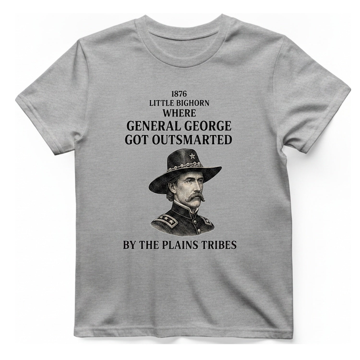 Little Bighorn Outsmarted T-Shirt - Sport Grey front
