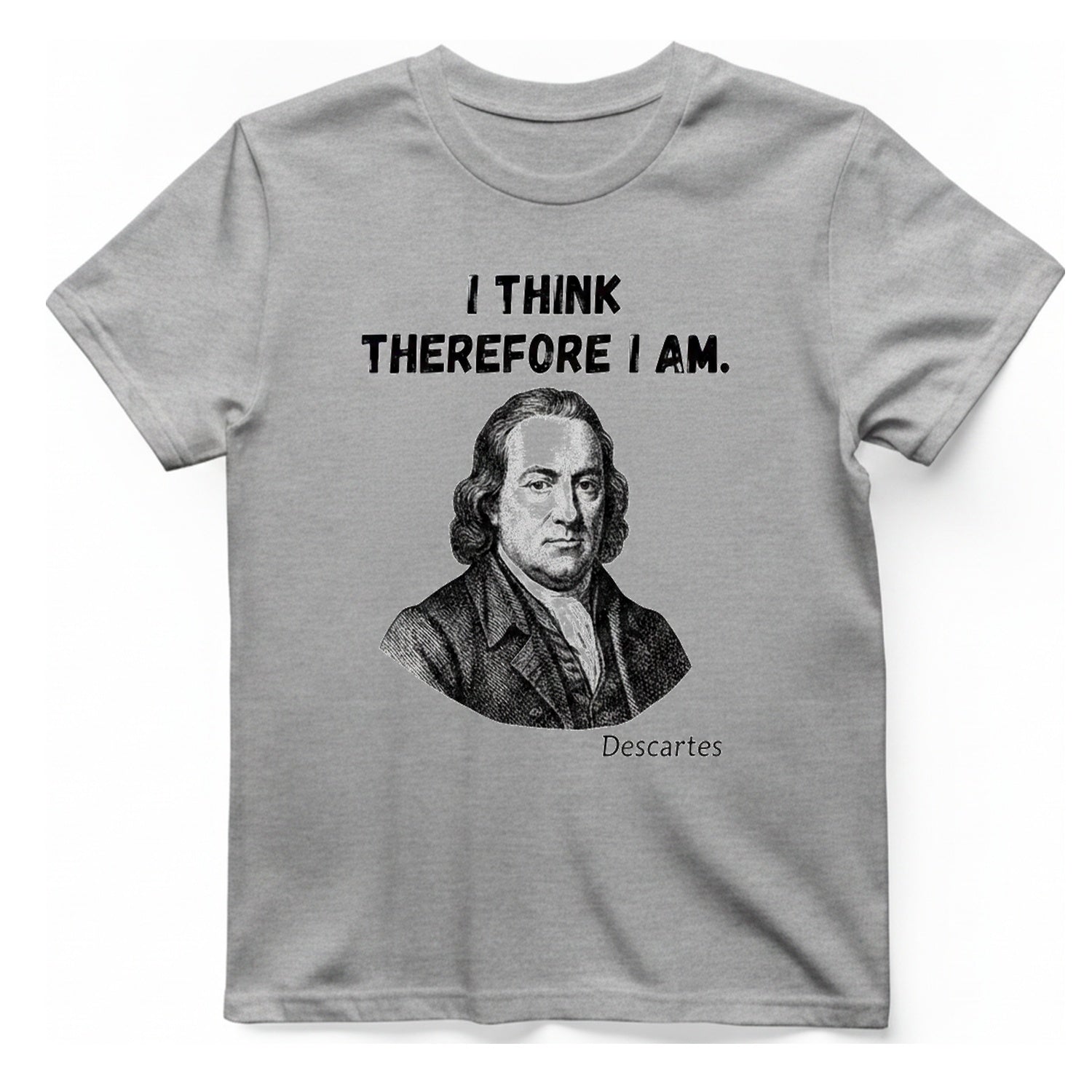 Descartes I Think Therefore I T-Shirt - Sport Grey front