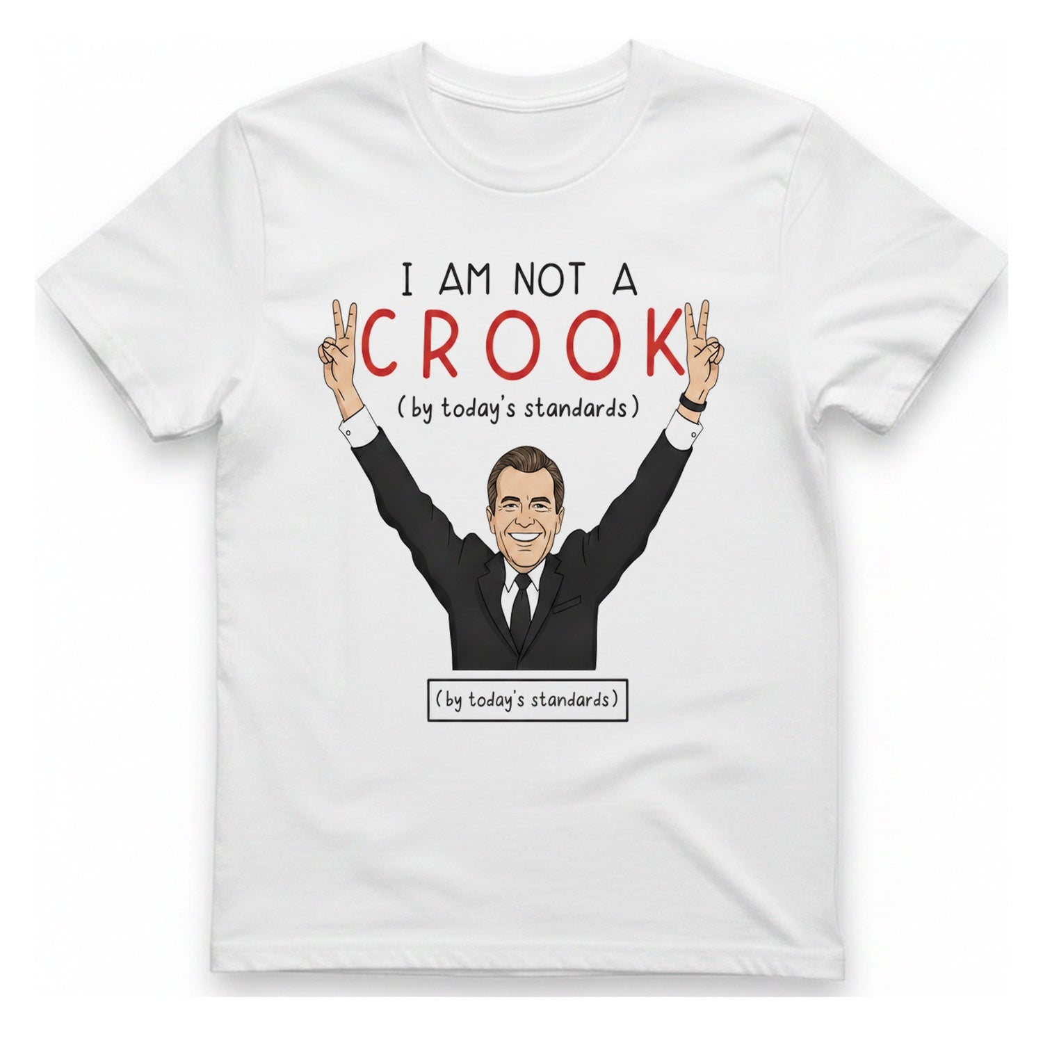 Not A Crook T-Shirt - White front