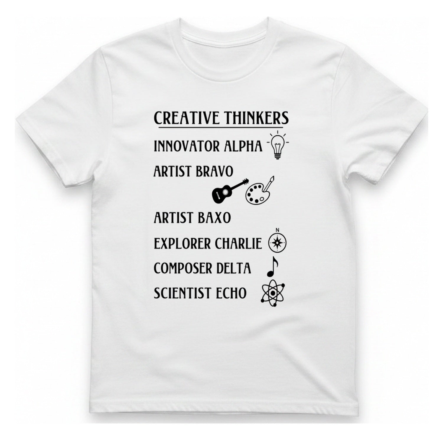 Creative Thinkers List T-Shirt - White front