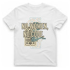 No Women No Code T-Shirt - White front