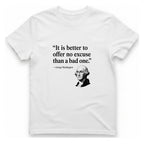 George Washington No Excuse T-Shirt - White front