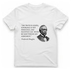Frederick Douglass Quote T-Shirt - White front