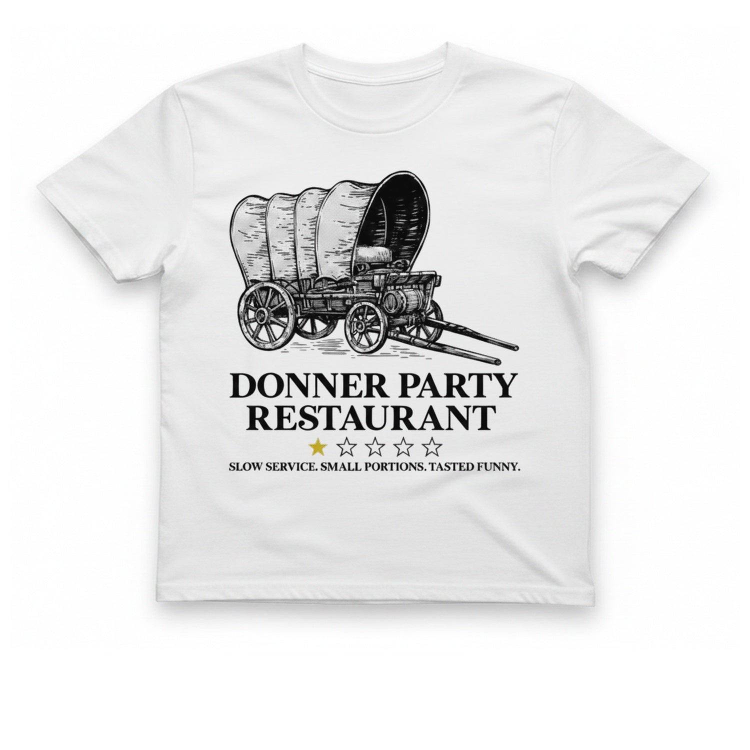 Donner Party Restaurant T-Shirt - White front