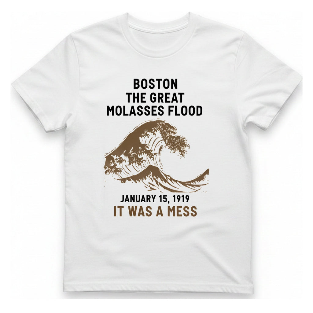 Boston The Great Molasses Flood T-Shirt - White front
