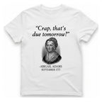 Abigail Adams Quote T-Shirt - White front