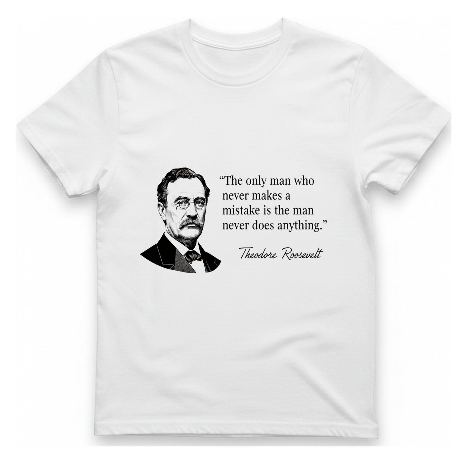 The Only Man Who Never T-Shirt - White front
