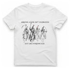 250Th Celebration Arriving T-Shirt - White front