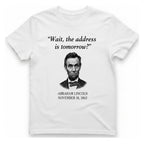 Lincoln Procrastination T-Shirt - White front