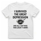 Great Depression T-Shirt - White front