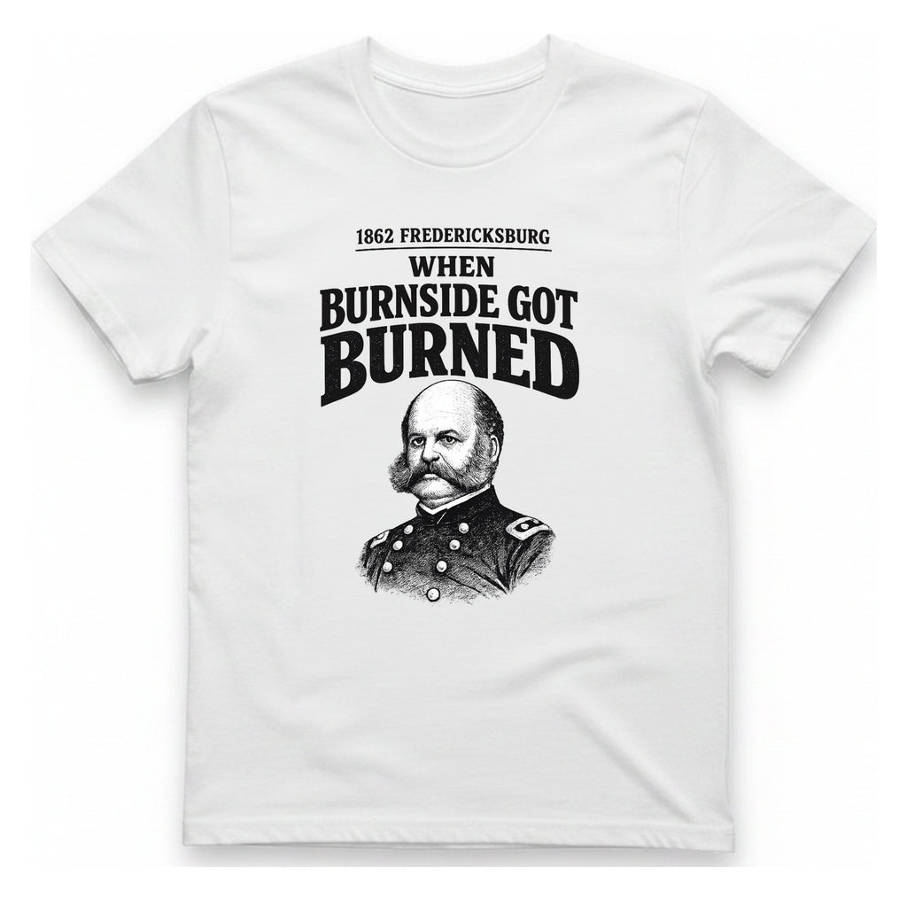 Fredericksburg Burnside Got Burned Vintage T-Shirt - White front