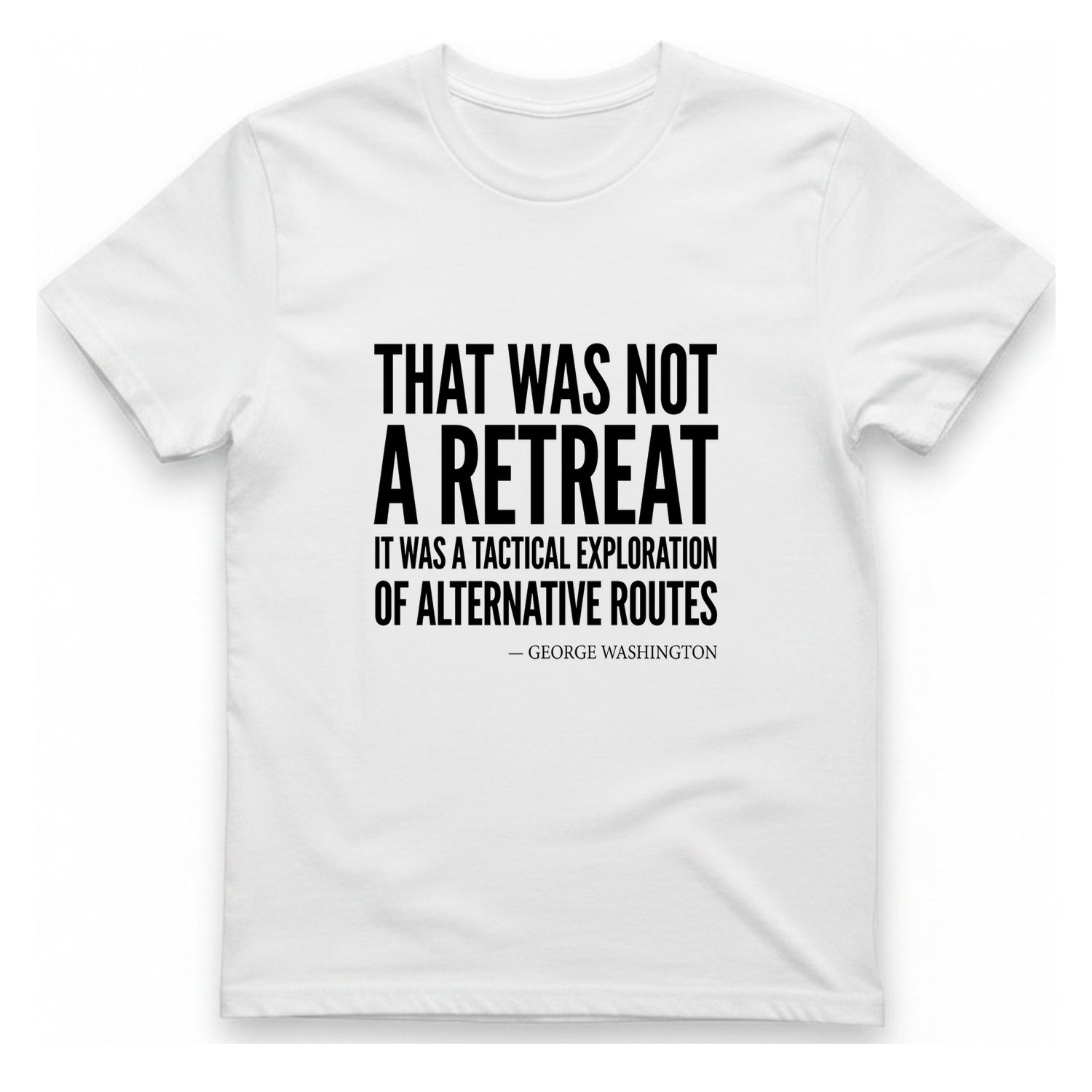 Washington Strategic Relocation T-Shirt - White front